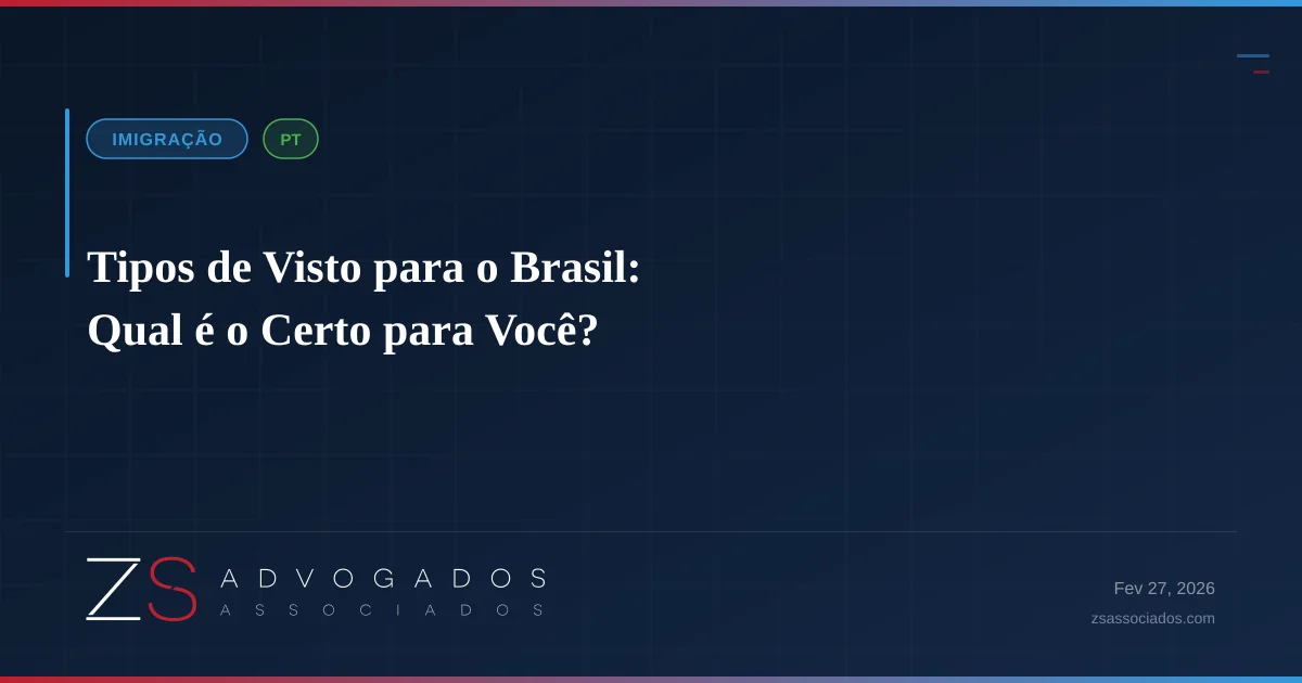 Ilustração sobre Tipos de Visto para o Brasil: Qual é o Certo para Você?