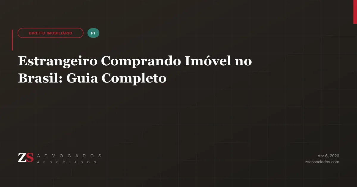 Guia sobre estrangeiro comprando imóvel no Brasil com documentos e chaves