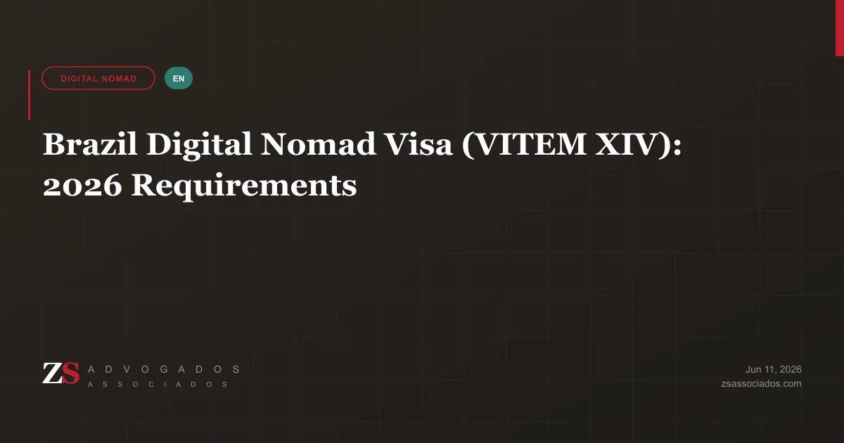 Brazil digital nomad visa VITEM XIV requirements guide — ZS Advogados immigration team