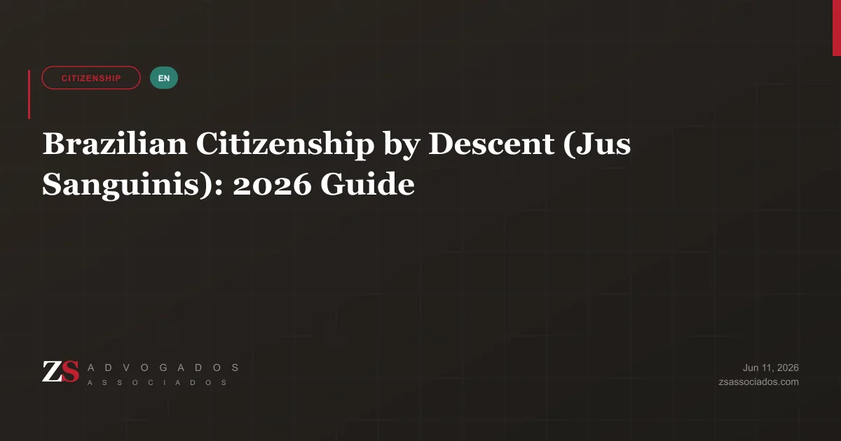 Brazilian citizenship through a grandparent — generational nationality chain explained by ZS Advogados